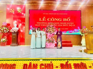 Trường Mầm non Nghi Xuân được công nhận chuẩn quốc gia mức độ II